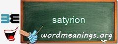 WordMeaning blackboard for satyrion